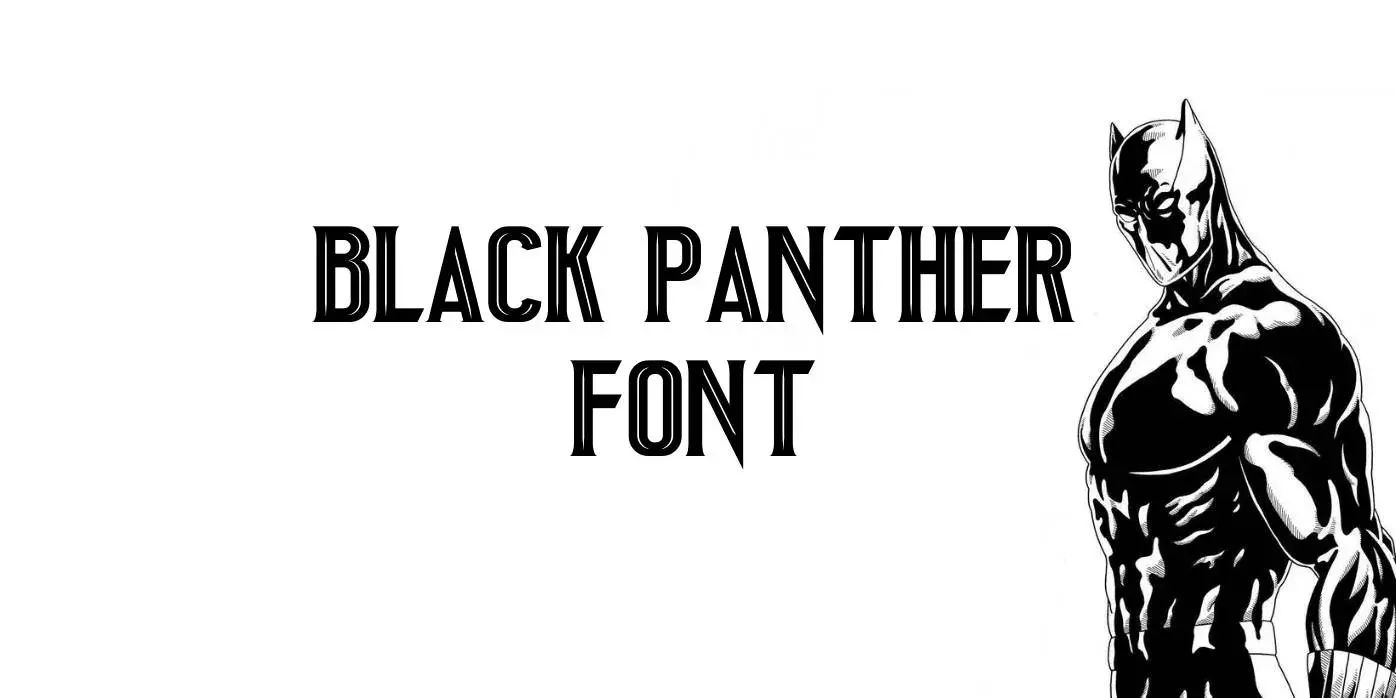 Black Panther Font Free Download