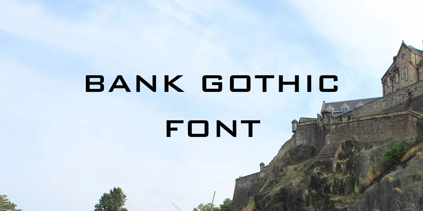 Bank Gothic Font Free Download