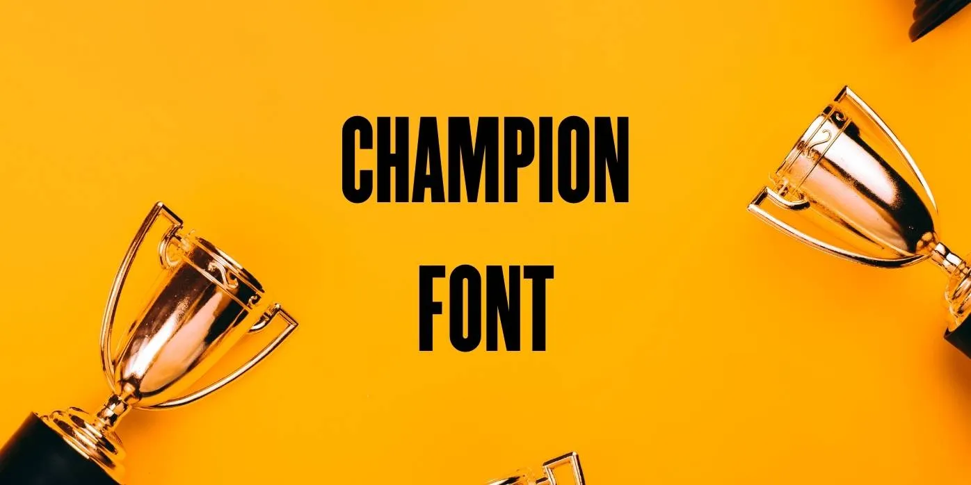 Champion Font Free Download