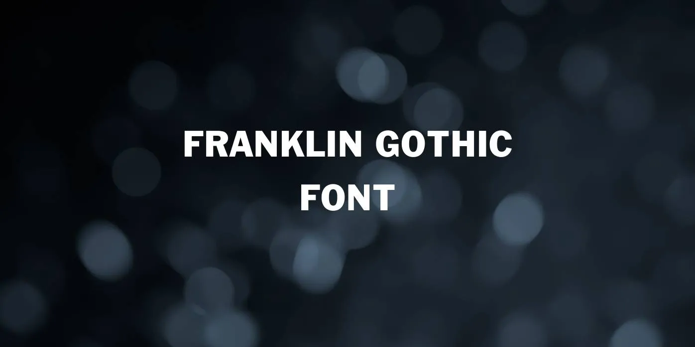 Franklin Gothic Font Free Download