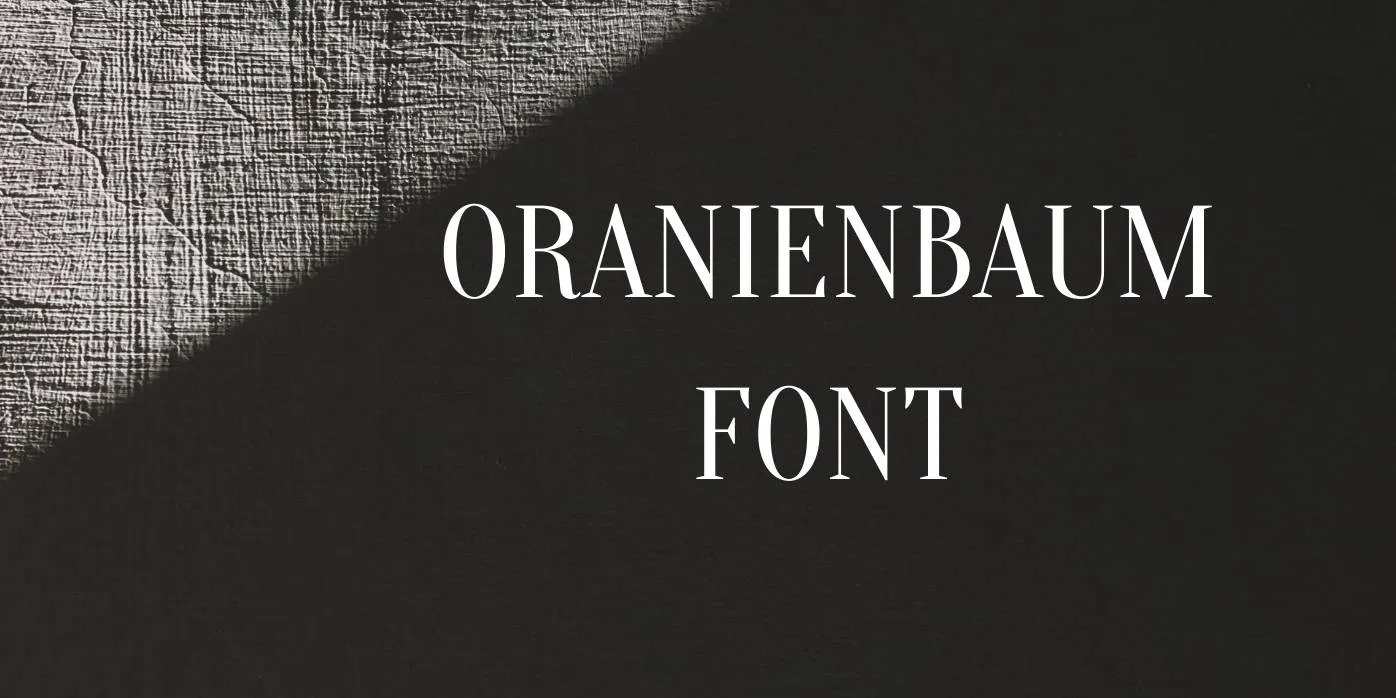 Oranienbaum Font Free Download