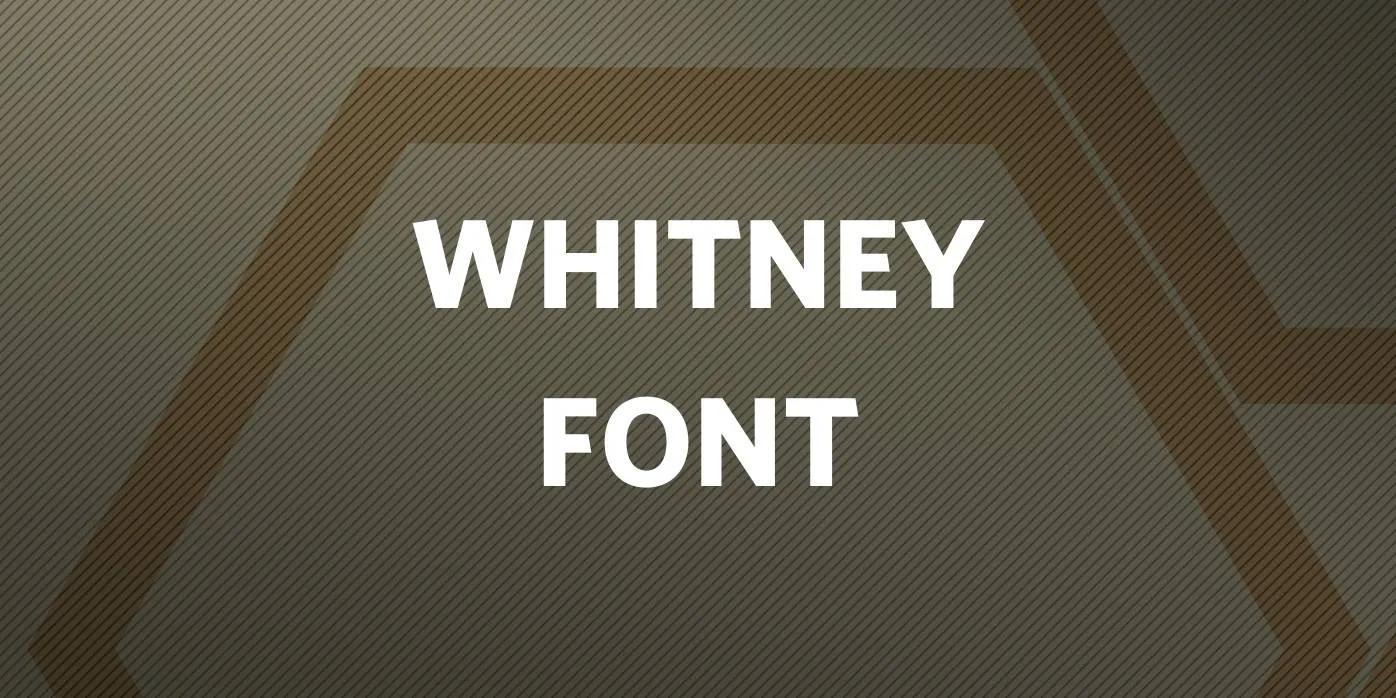 Whitney Font Free Download