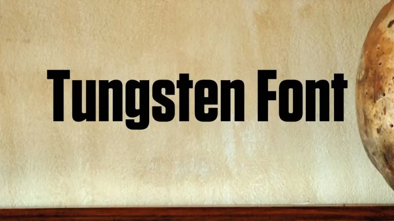 Tungsten Font Free Download