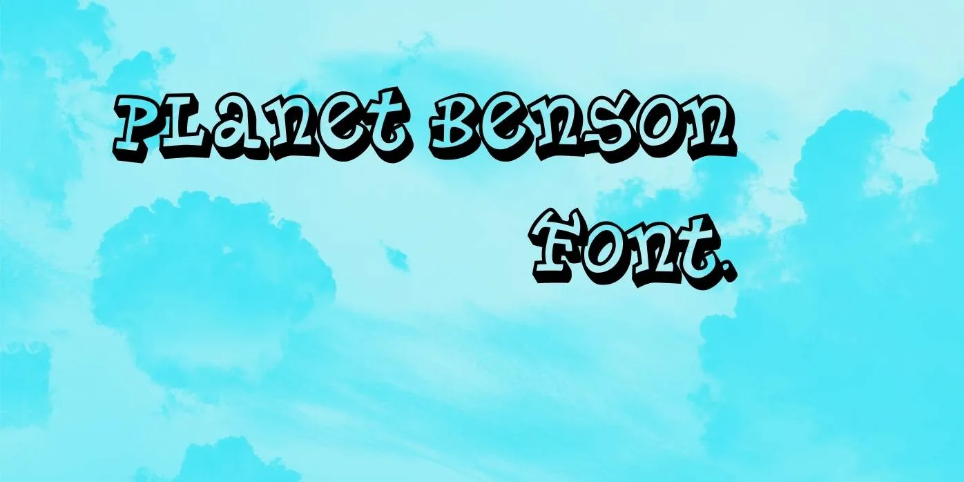 Planet Benson Font Free Download