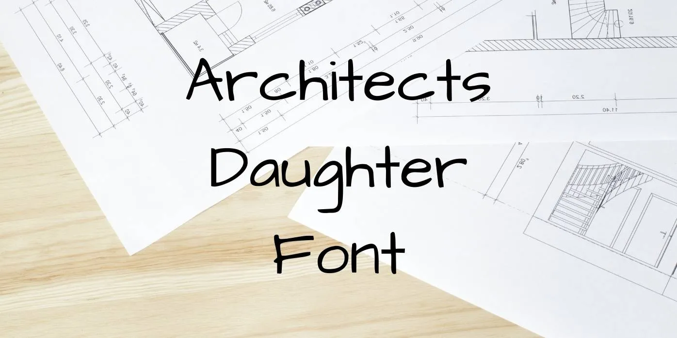 Architects Daughter Font Free Download