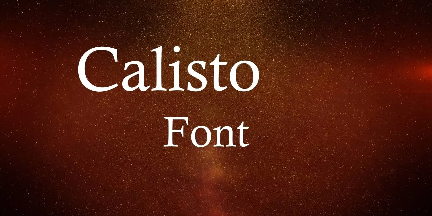 Calisto MT Font Free download