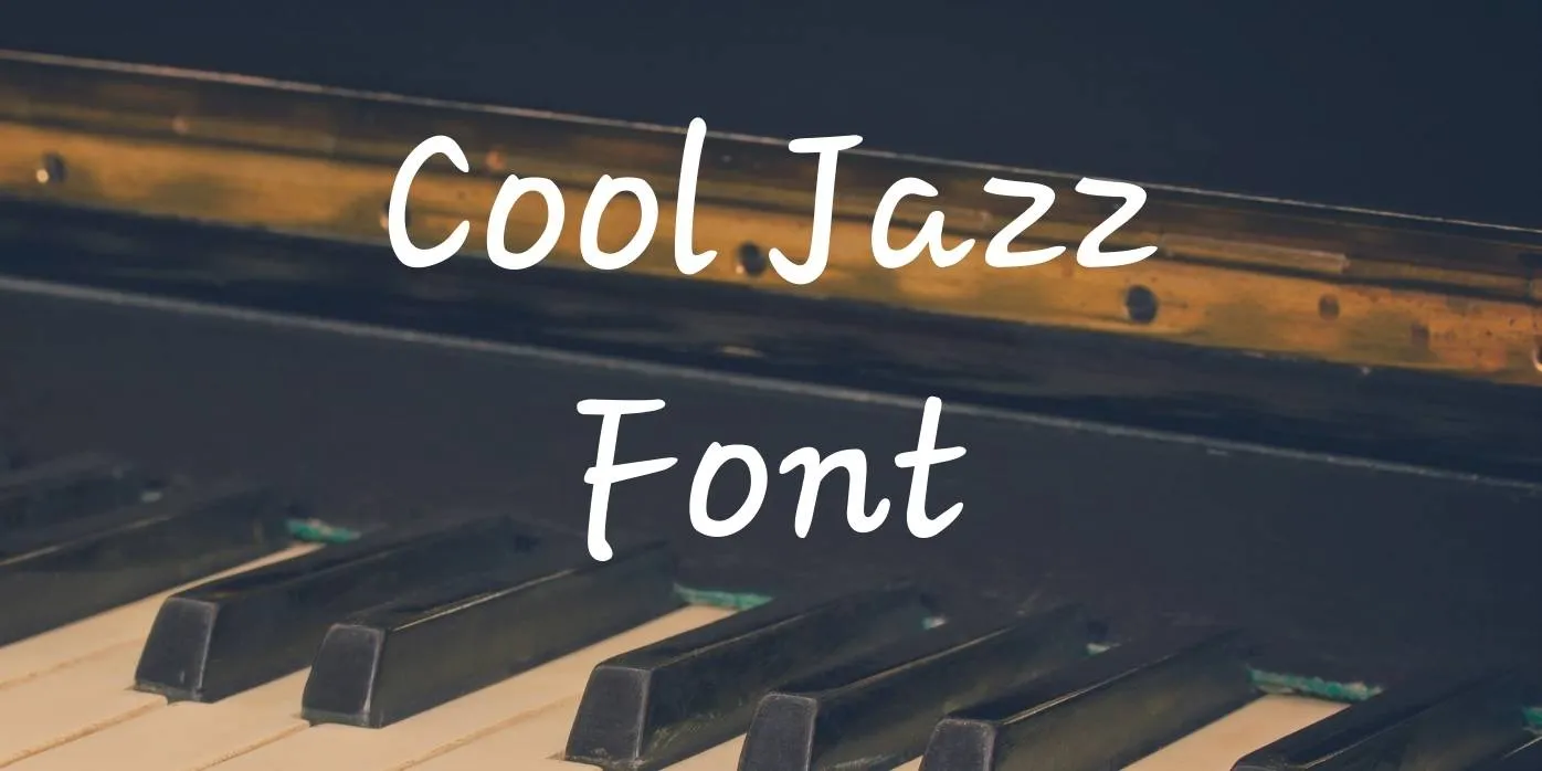 Cool Jazz Font Free Download