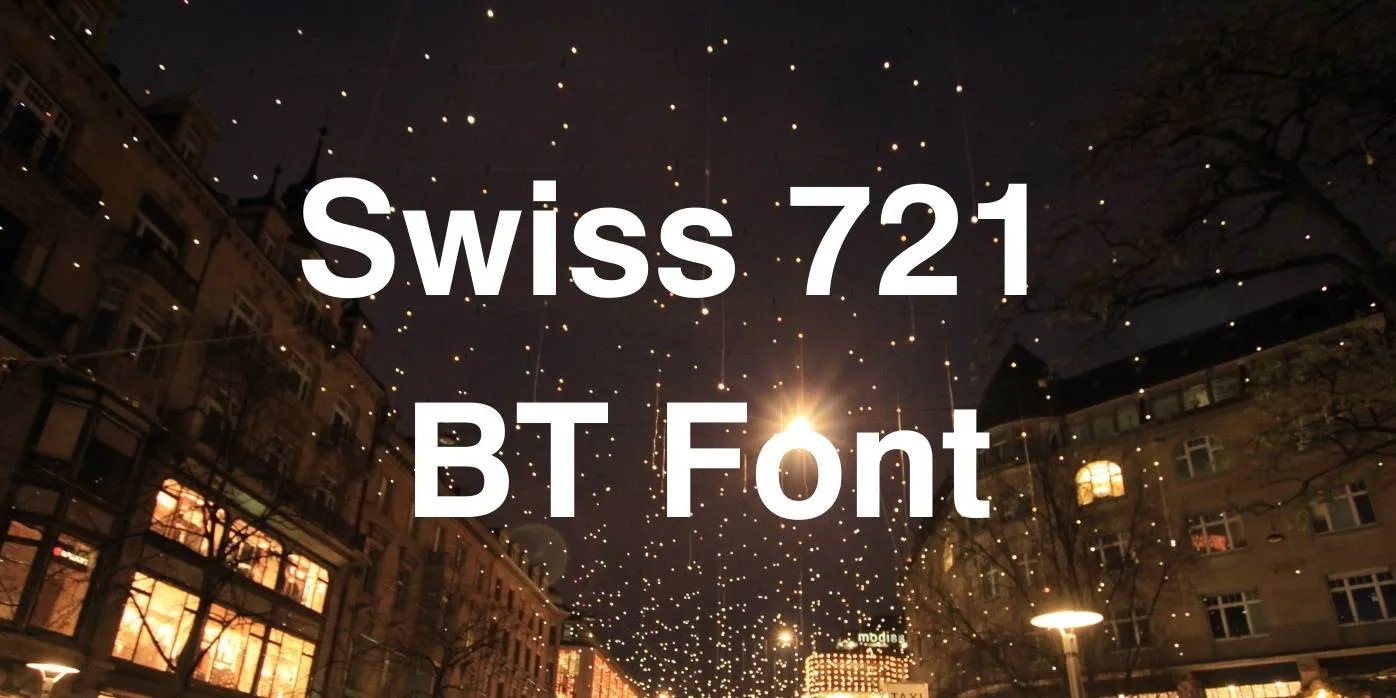 Swiss 721 Bt Font Free Download