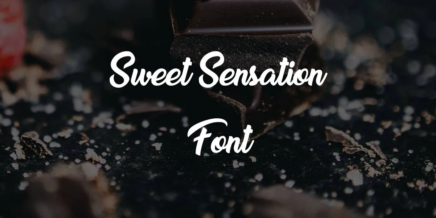 Sweet Sensation Font Free Download