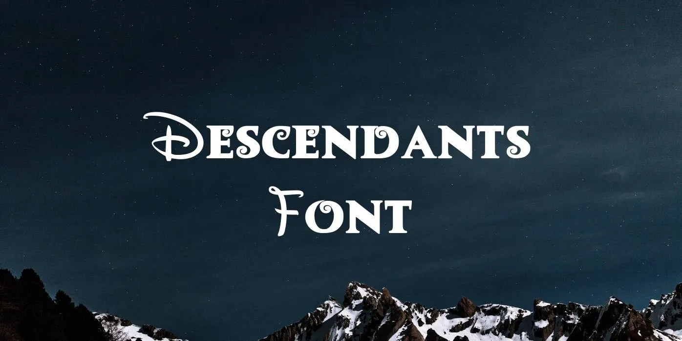 Descendants Font Free Download