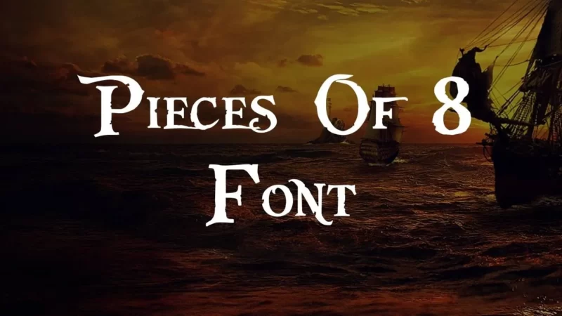 Pieces Of Eight Font Download