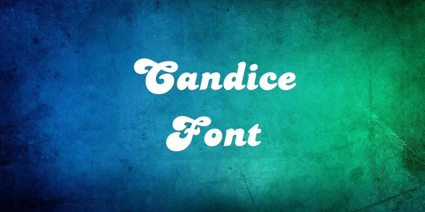 Candice Font Free Download