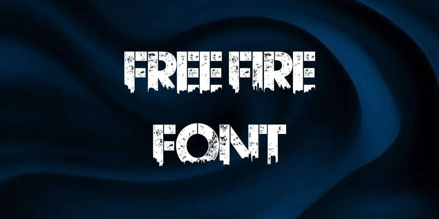 Free Fire Font Free Download