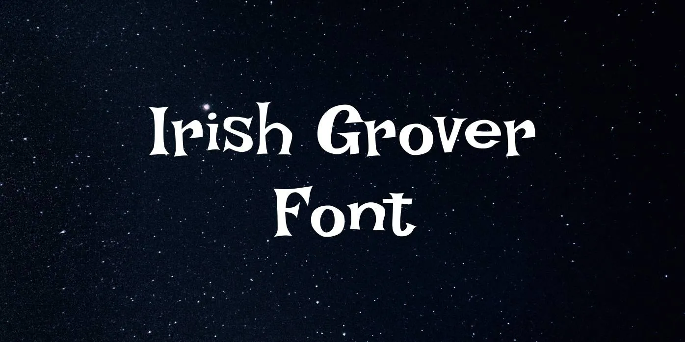 Irish Grover Font Free Download