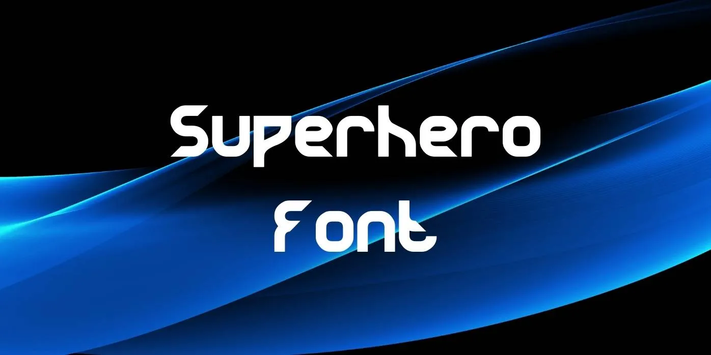 Superhero Font Free Download