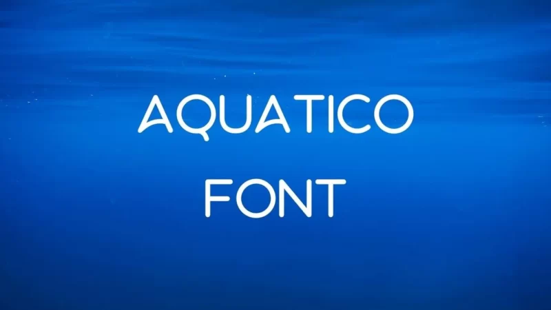 Aquatico Font Free Download