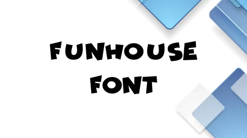 Funhouse Font Free Download