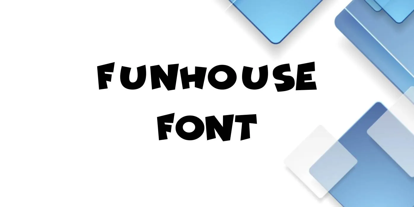 Funhouse Font Free Download