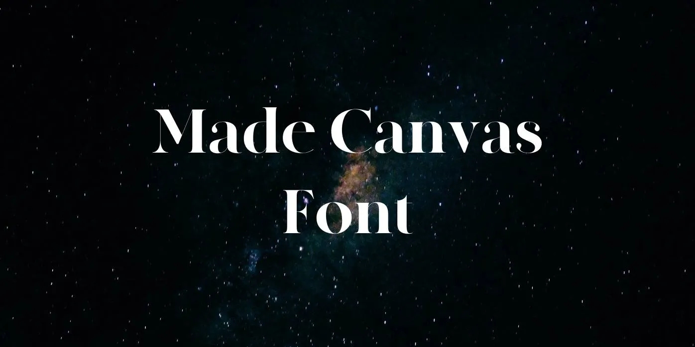 MADE Canvas Font Free Download