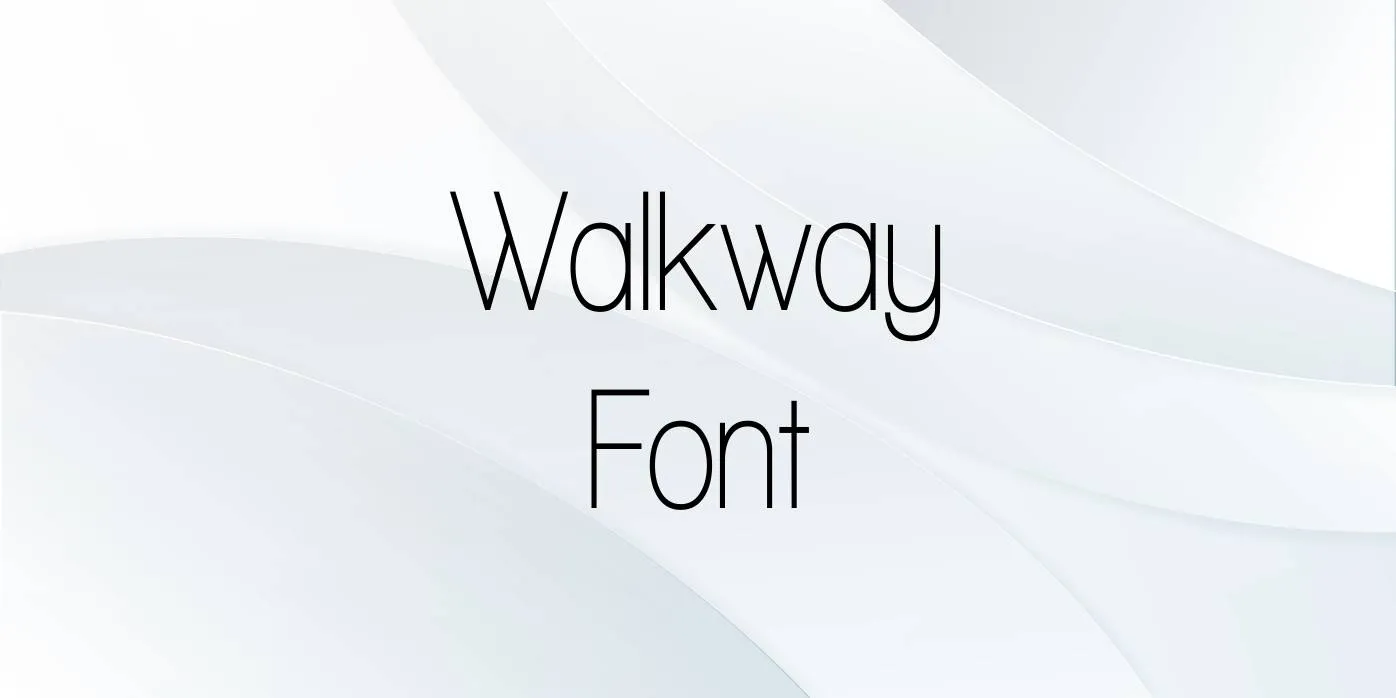 Walkway Font Free Download