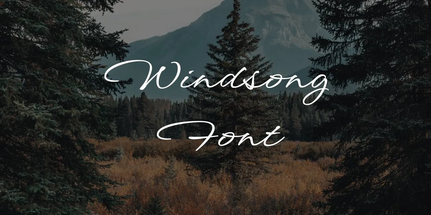 Windsong Font Free Download