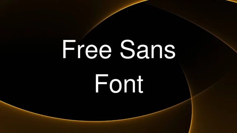 Free Sans Font Free Download