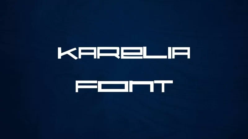 Karelia Font Free Download