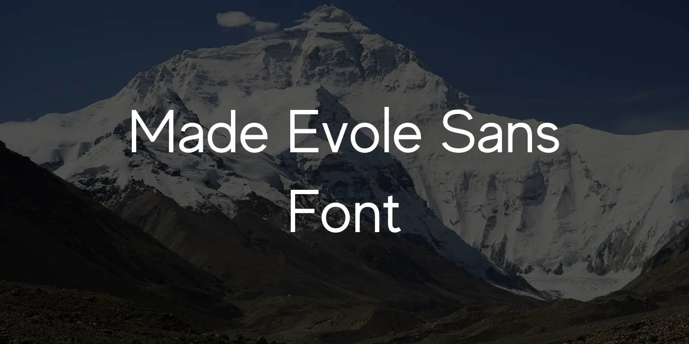 Made Evole Sans Font Free Download