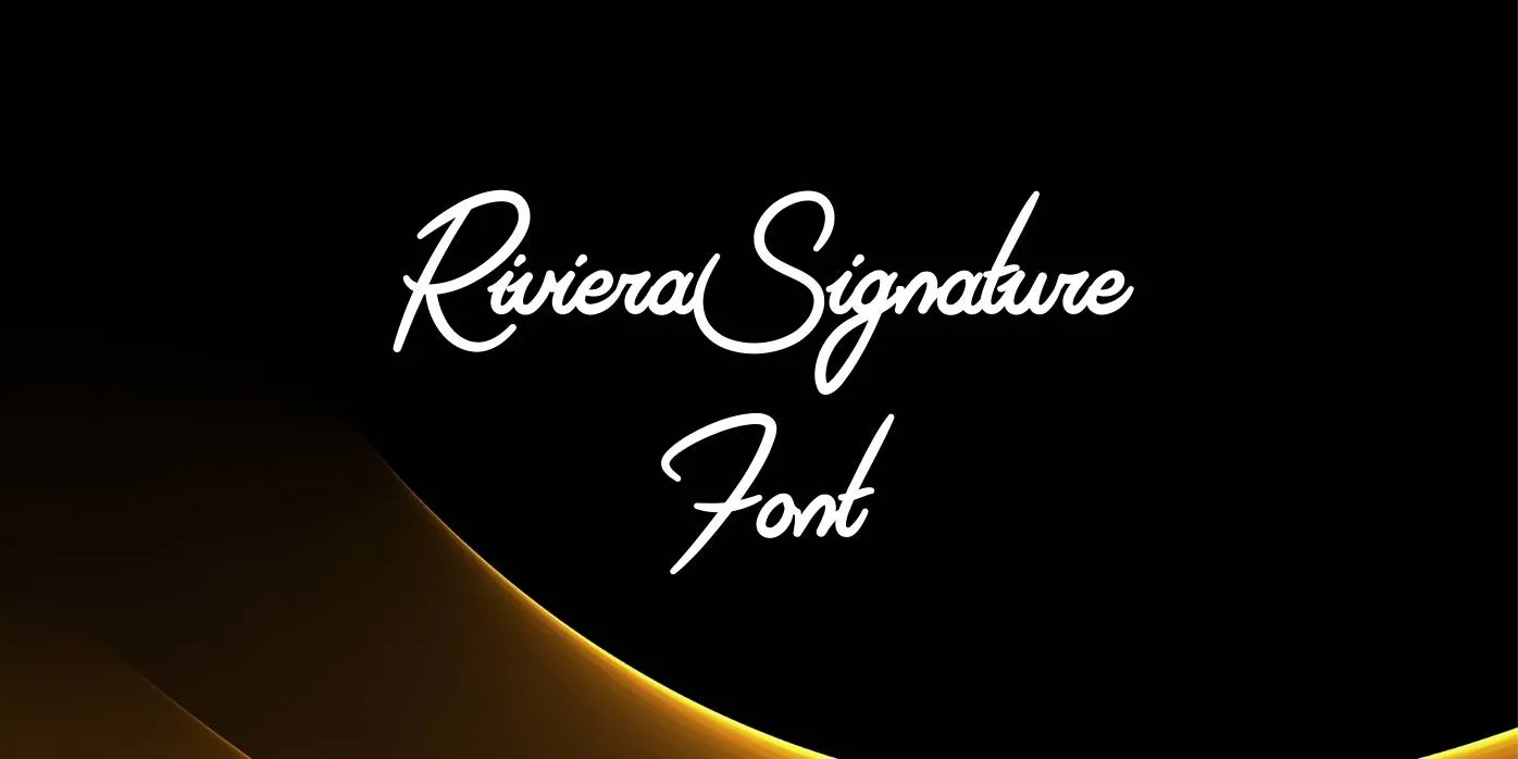 Riviera Signature Font Free Download