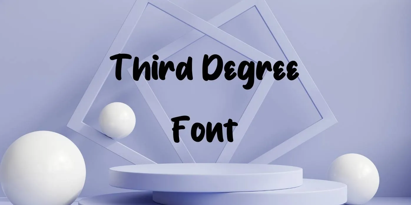 Third Degree Font Free Download