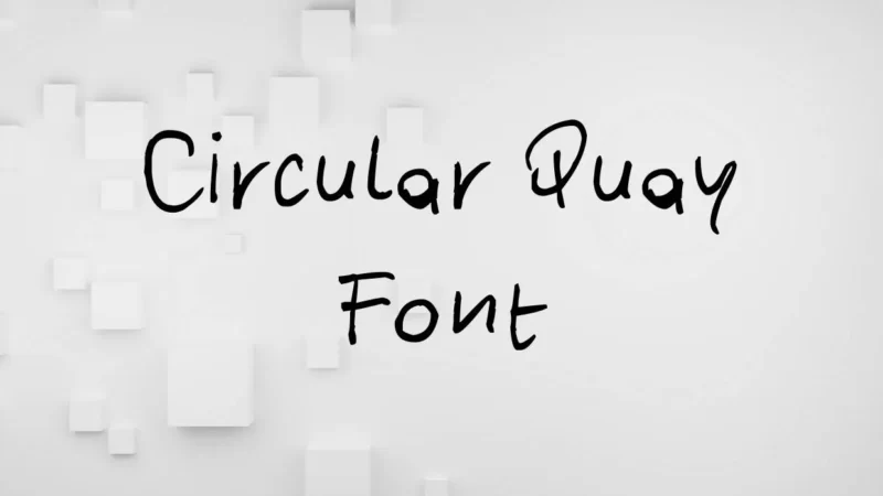 Circular Quay Font Free Download