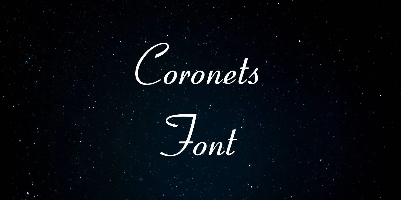 Coronets Font Free Download