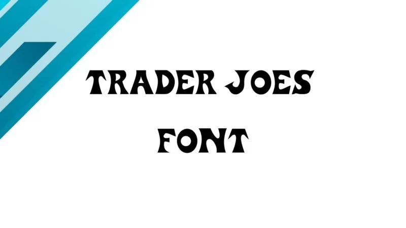 Trader Joes Font Free Download