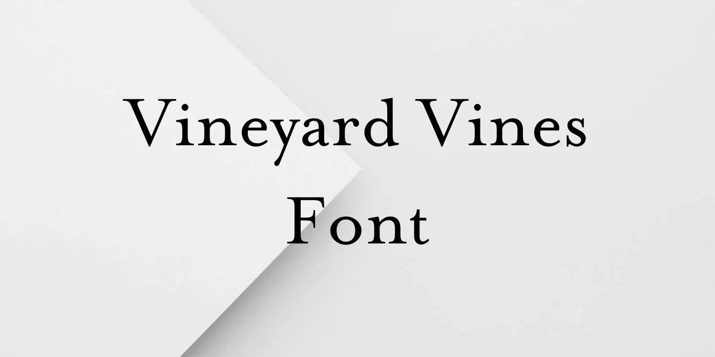 Vineyard Vines Font Free Download