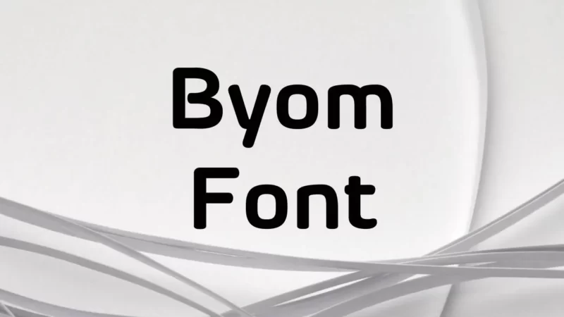 Byom Font Free Download