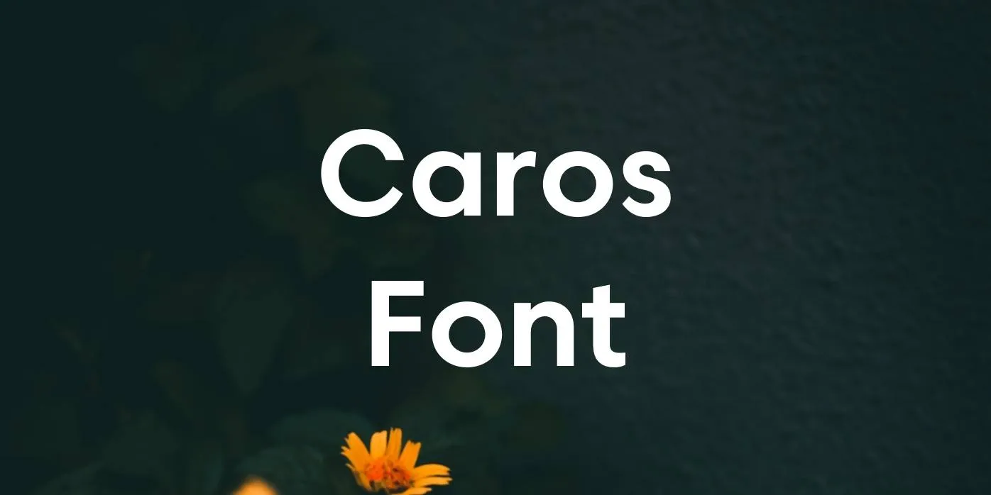 Caros Font Free Download