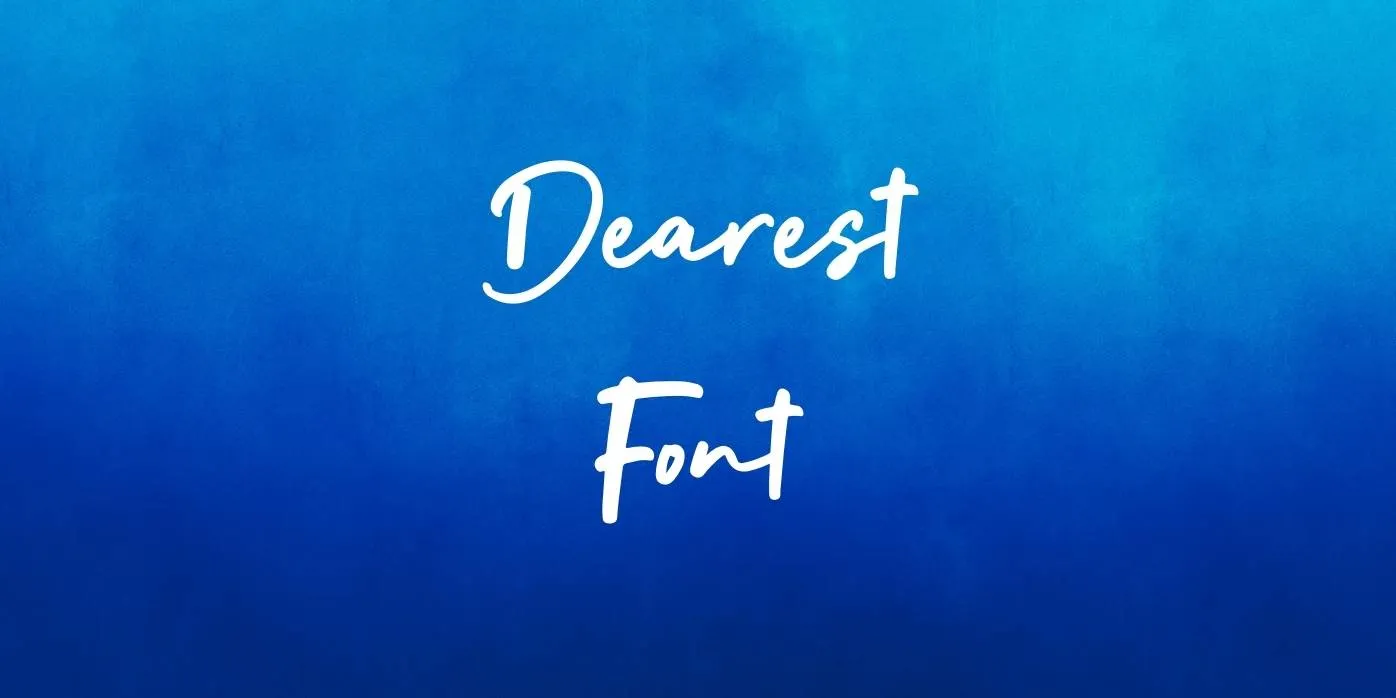 Dearest Font Free Download