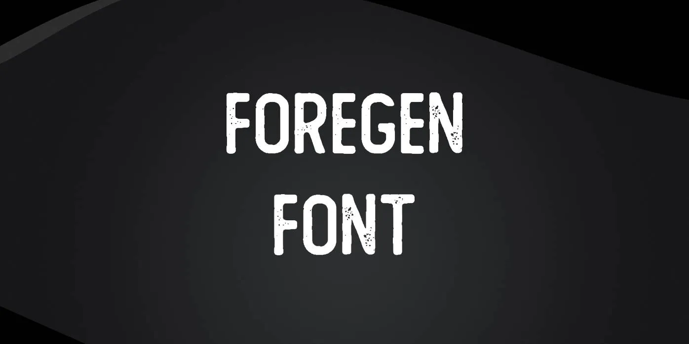 Foregen Font Free Download