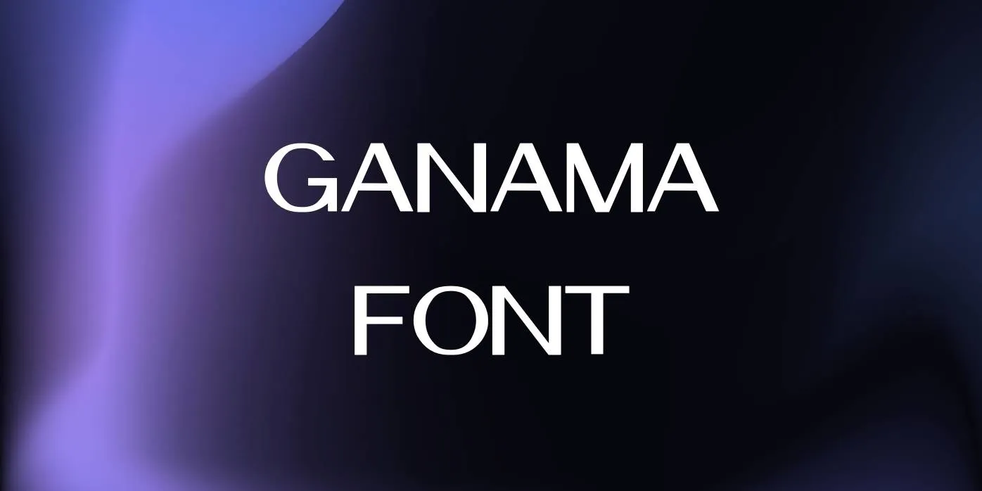 Ganama Font Free Download