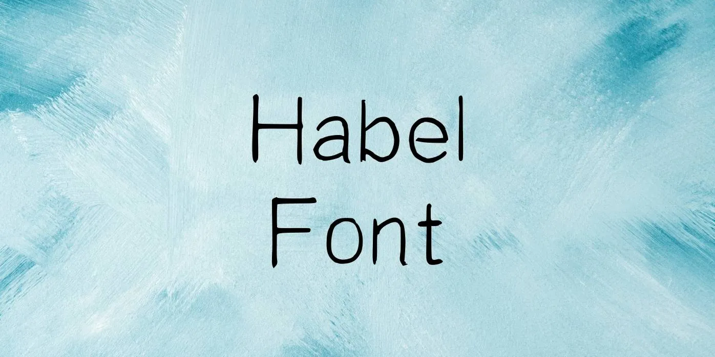 Habel Font Free Download