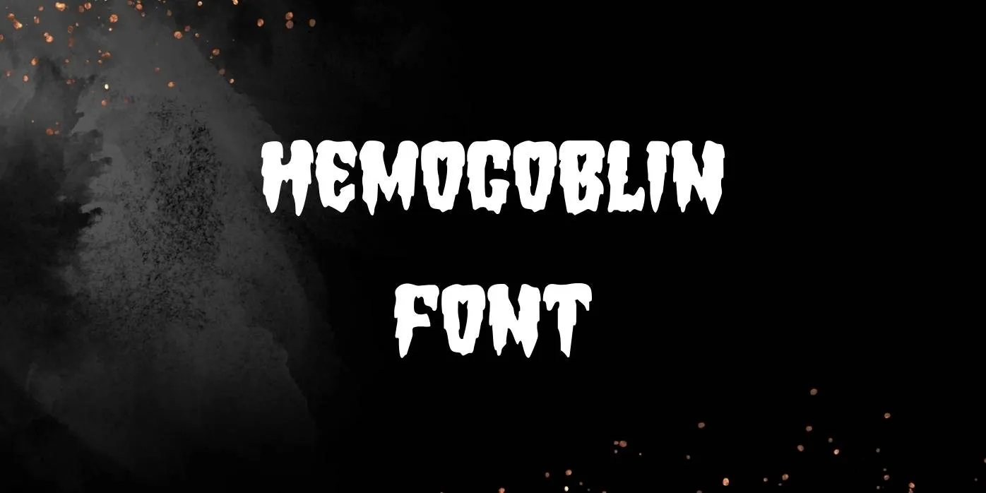 Hemogoblin Font Free Download