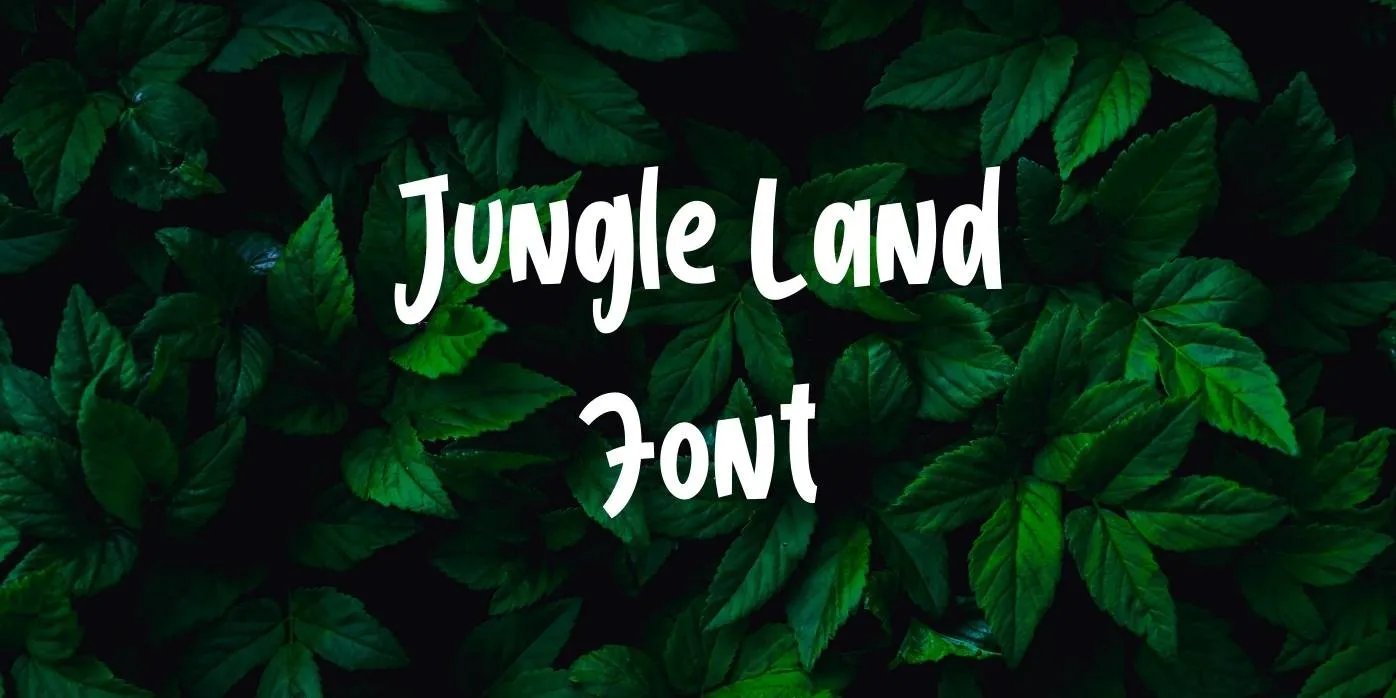 Jungle Land Font Free Download