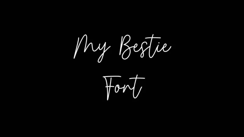 My Bestie Font Free Download