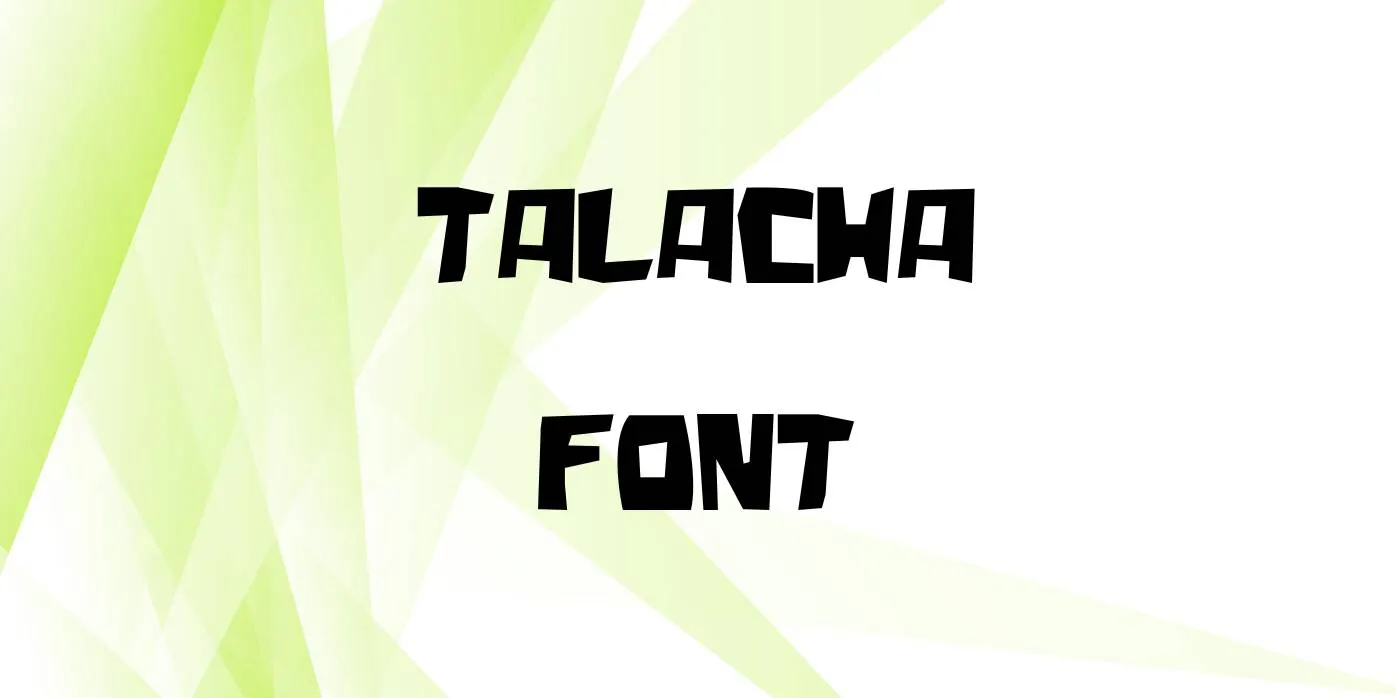 Talacha Font Free Download