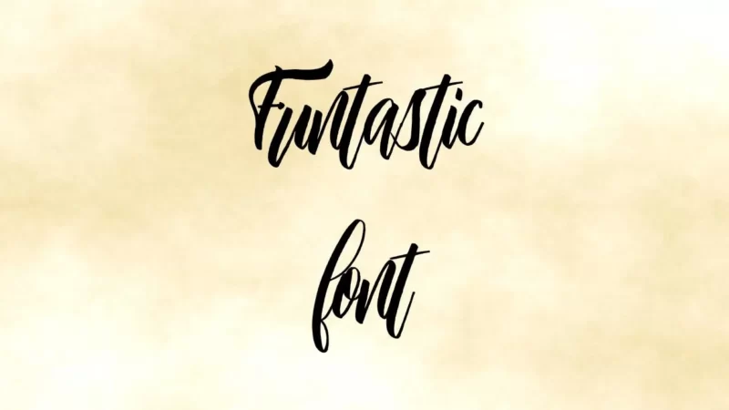 Funtastic Font Free Download