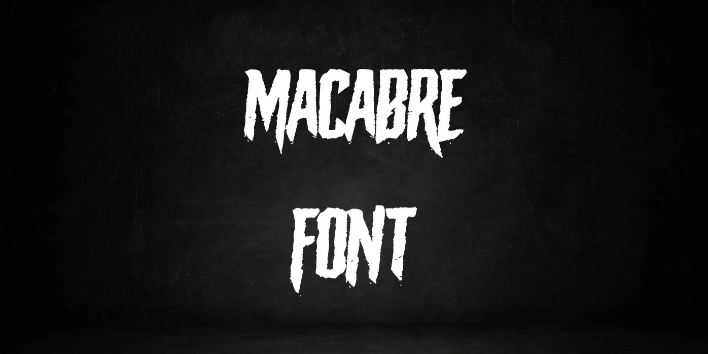 The Macabre Font Free Download