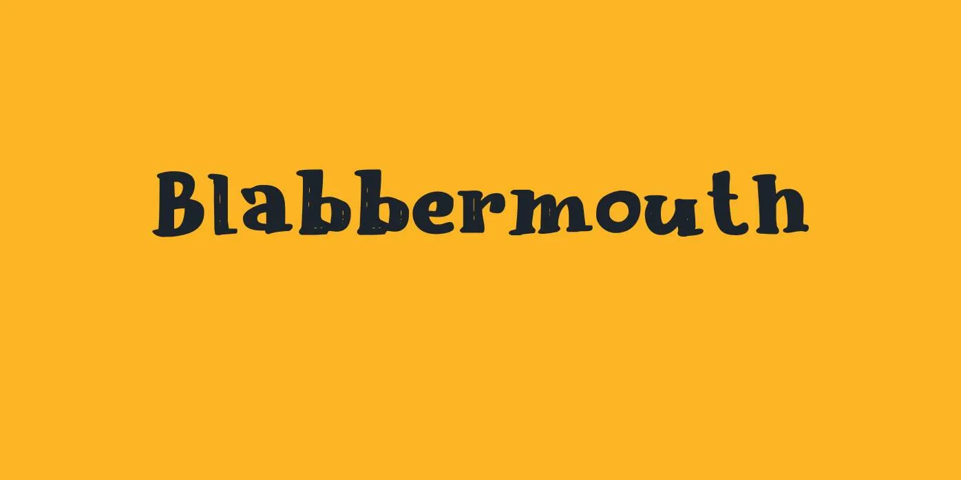 Blabbermouth Font Free Download