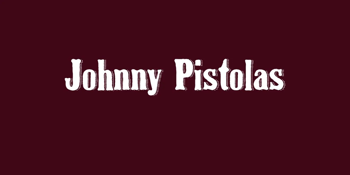 Johnny Pistolas Font Free Download